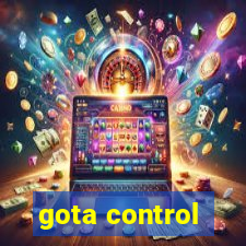 gota control